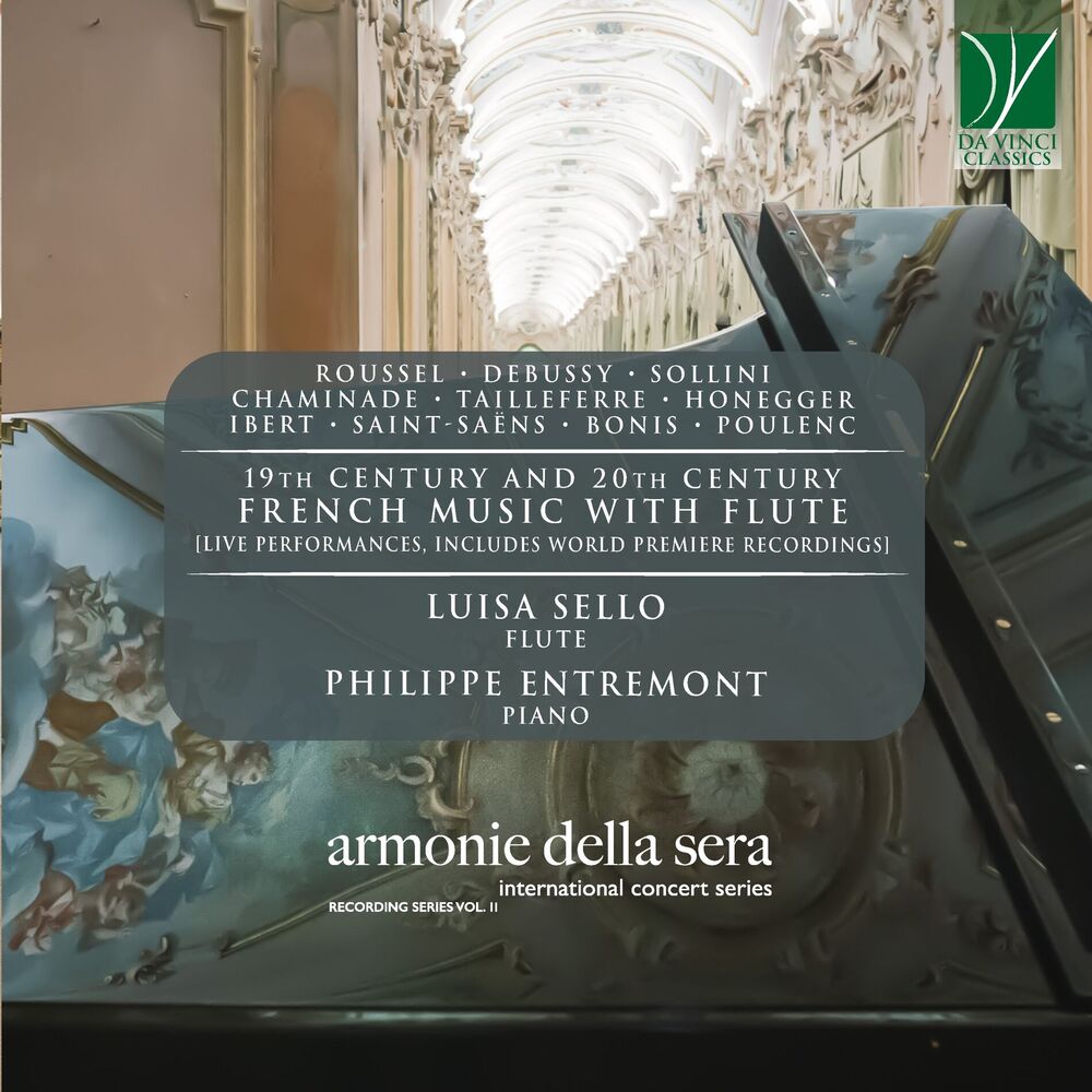 Picture of 19th Century and 20th Century French Music with Flute (Live Performances, Includes World Premiere Recordings - "Armonie della sera" International Concert 