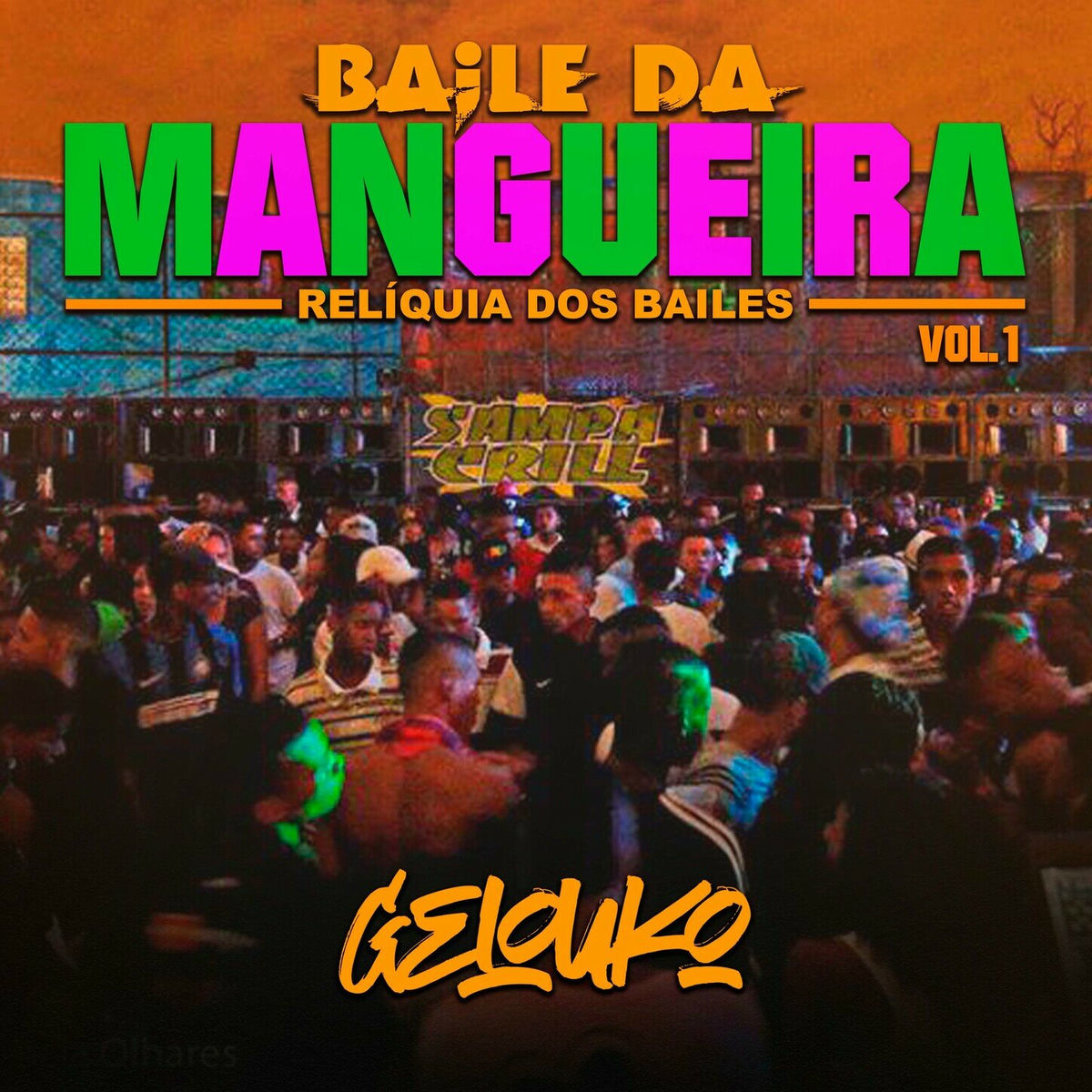Album cover of Relíquia dos Bailes, Baile da Mangueira Vol. 1