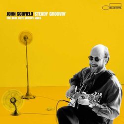 Cover of Steady Groovin': The Blue Note Groove Sides