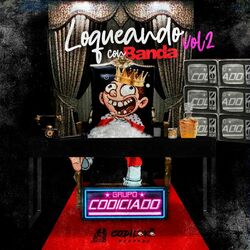 Cover of Loqueando Con Banda Vol. 2