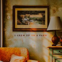 Cover of I Grew Up On A Farm