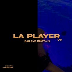 Cover of Bailame Despacio Vs La Player
