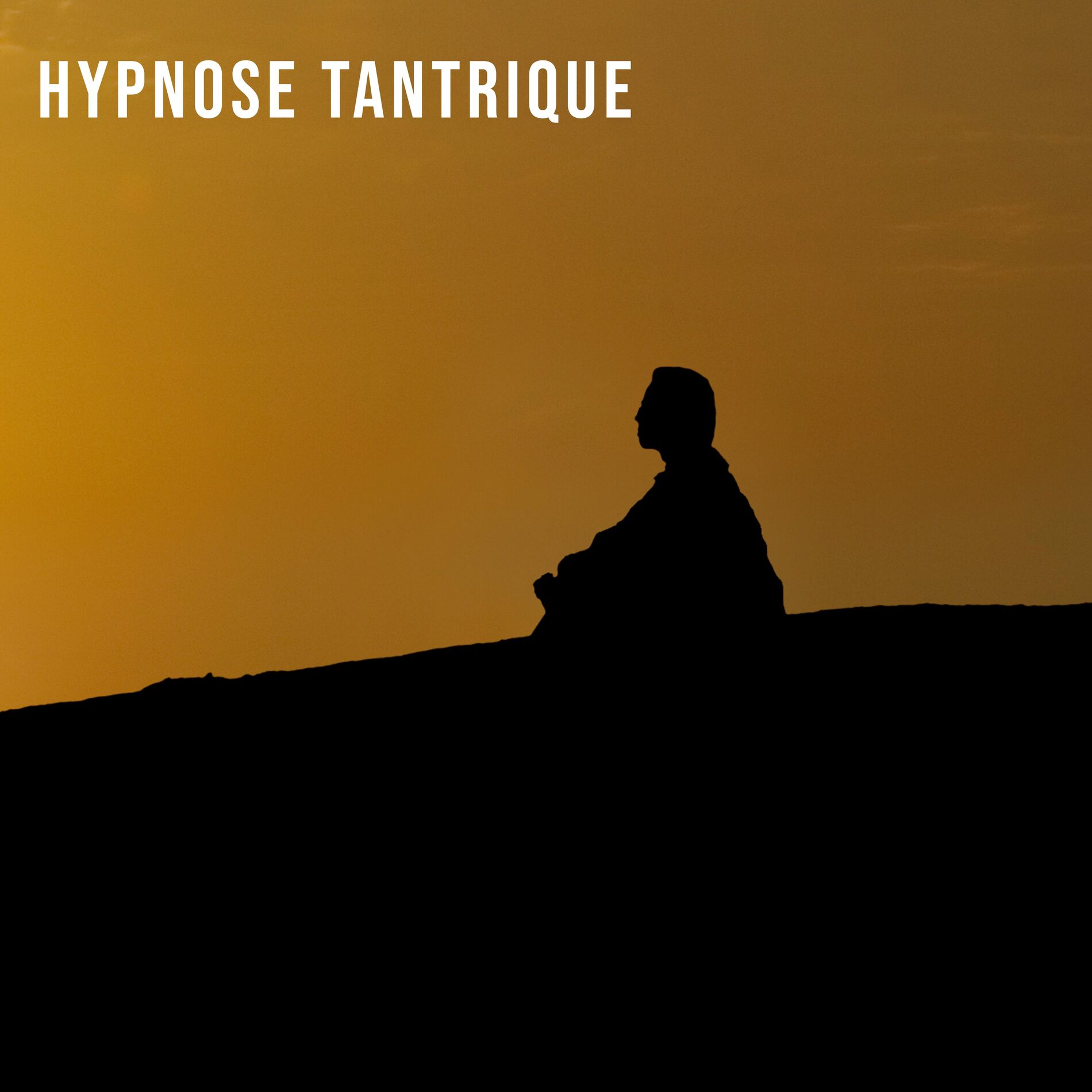 Album cover of Hypnose Tantrique: Musique pour Affirmations et Méditation Transcendantale