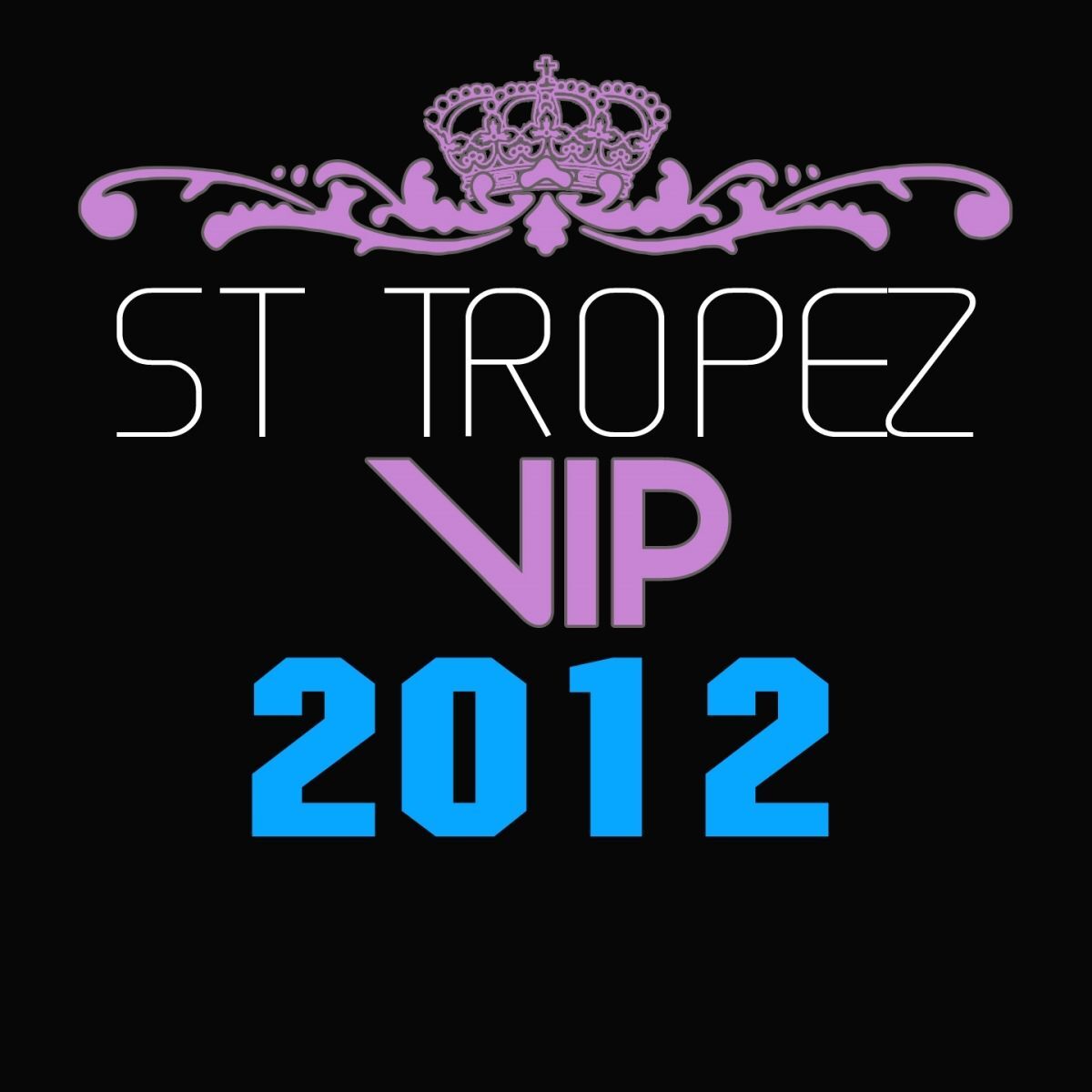 Album cover of St Tropez VIP 2012