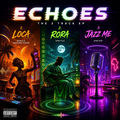 ECHOES
