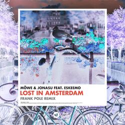 Cover of Lost in Amsterdam (Frank Pole Remix)