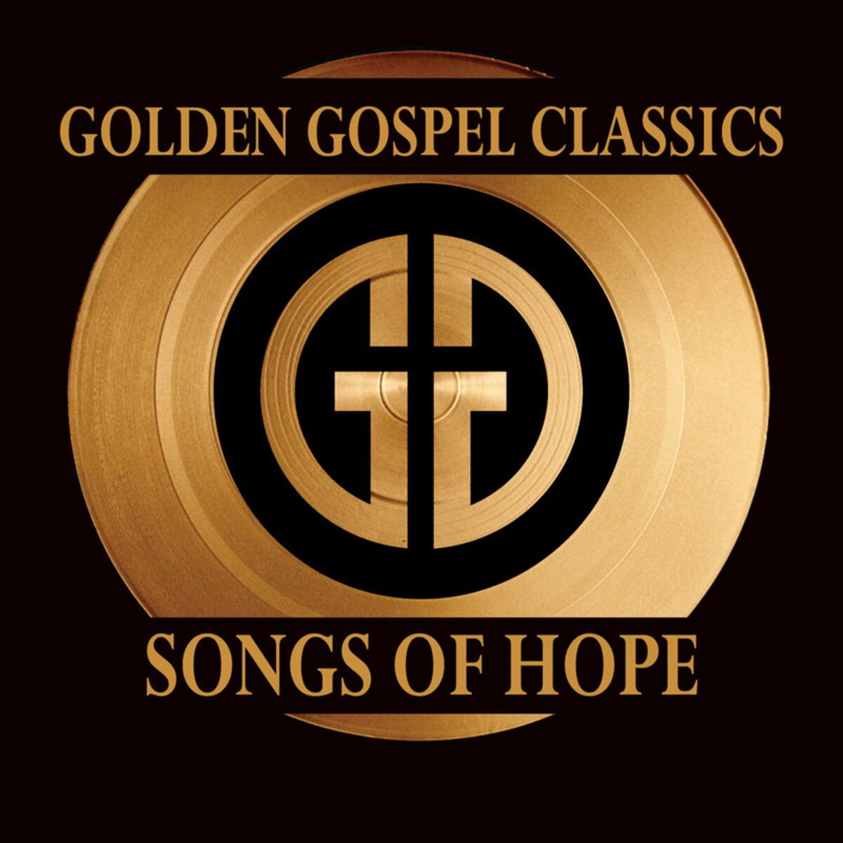 Album cover of Golden Gospel Classics: Songs Of Hope