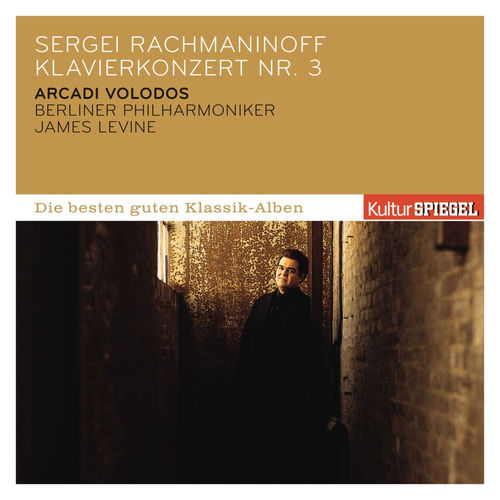 Rachmaninoff: Piano Concerto No. 3 in D Minor, Op. 30 & Other Piano Works