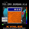 703.DMV.BURBAN.Kid