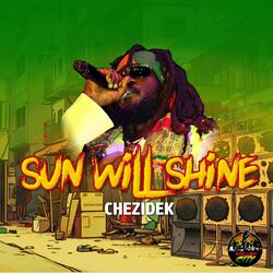 Sun Will Shine