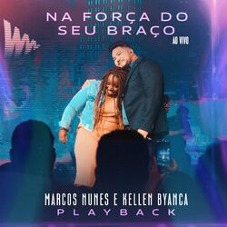 Cover of Na Força do Seu Braço (Playback)