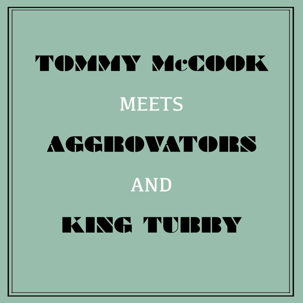 Picture of Tommy Mccook Meets Aggrovators & King Tubby