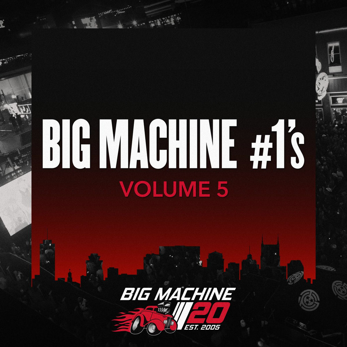 Album cover of Big Machine #1's Volume 5
