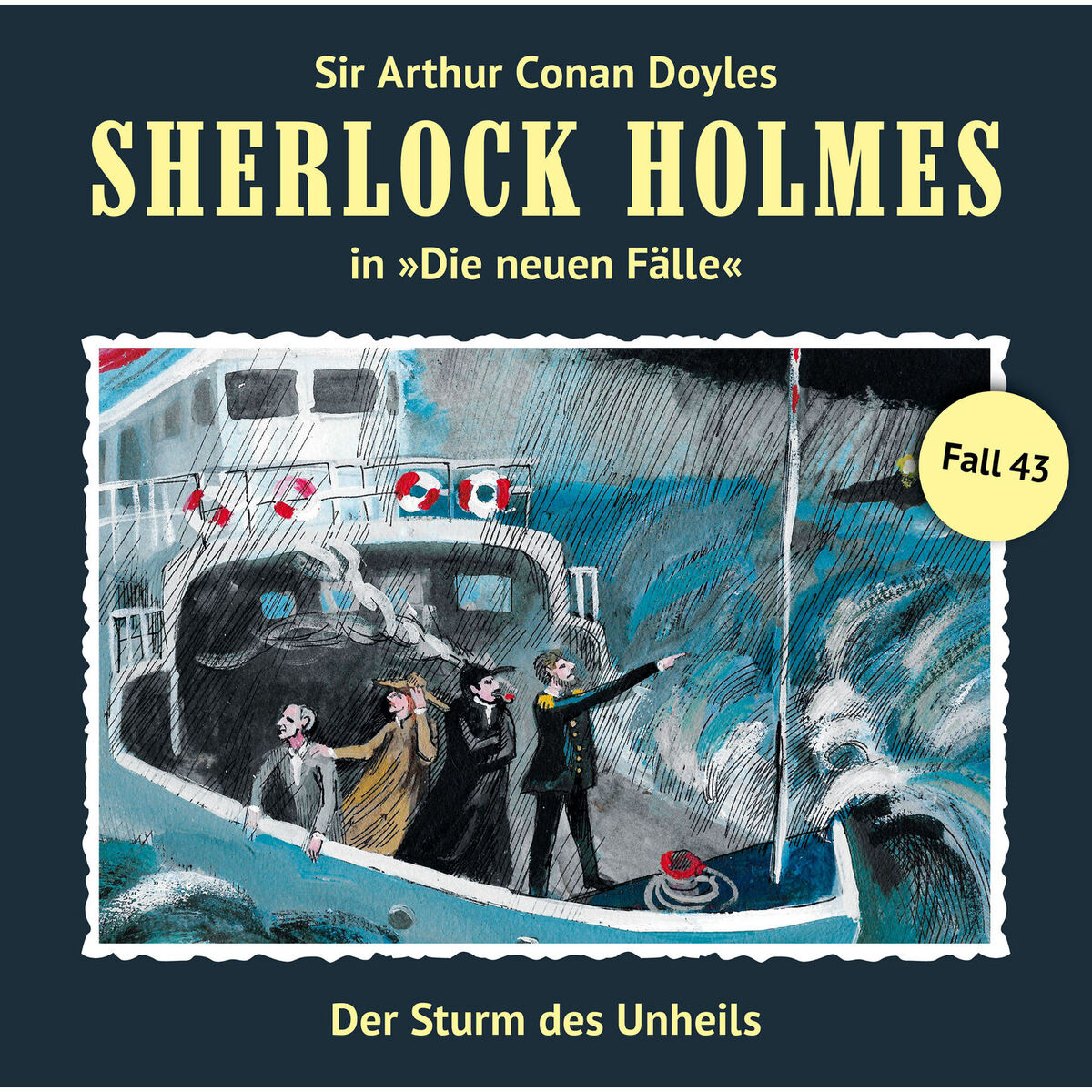 Album cover of Teil 1 - Die neuen Fälle, Fall 43: Der Sturm des Unheils