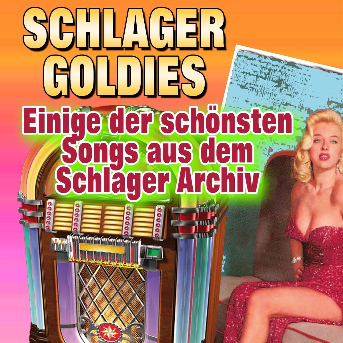 Album cover of Schlager Goldies (Einige der schönsten Songs aus dem Schlager Archiv)