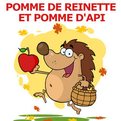 Cover of Pomme de reinette et pomme d'api