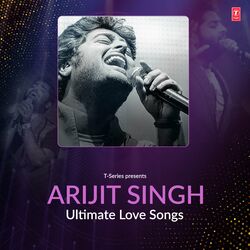 Cover of Ultimate Love Songs - Arijit Singh