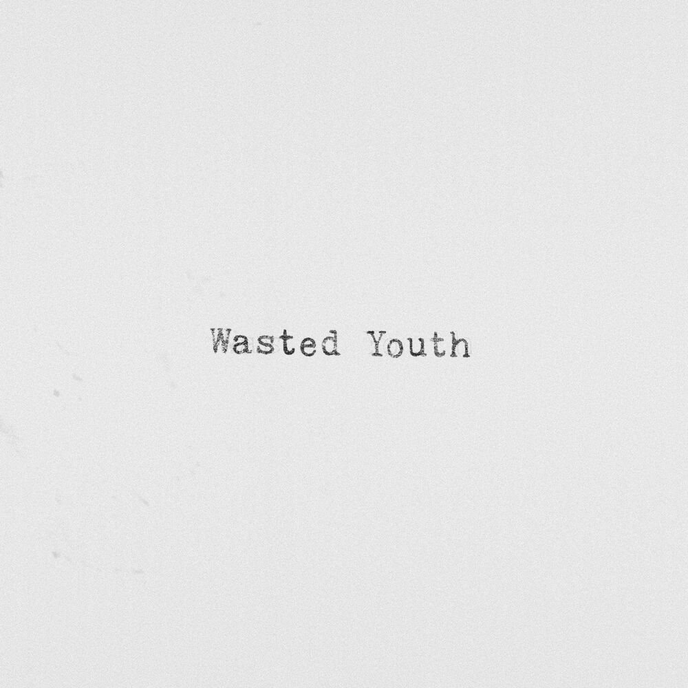 Picture of Wasted Youth