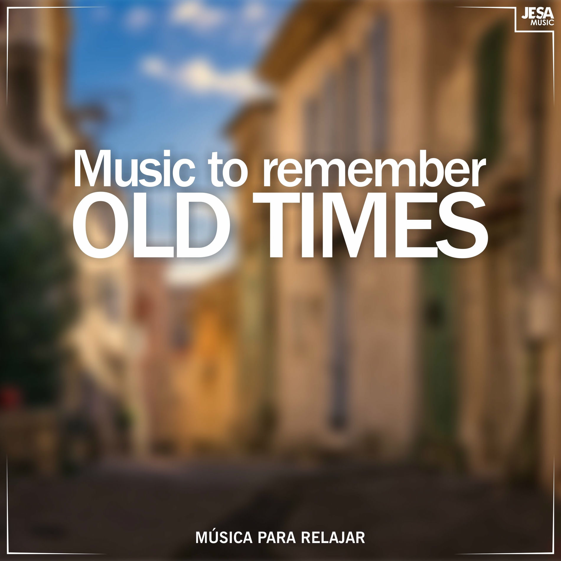 Album cover of Music to Remember Old Times