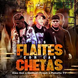 Cover of Los Flaites Con las Chetas