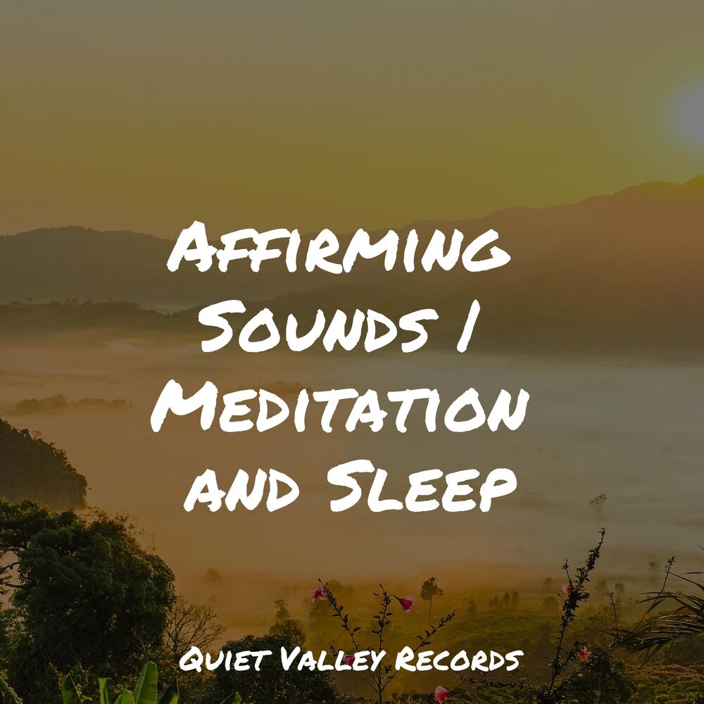 Picture of Affirming Sounds | Meditation and Sleep