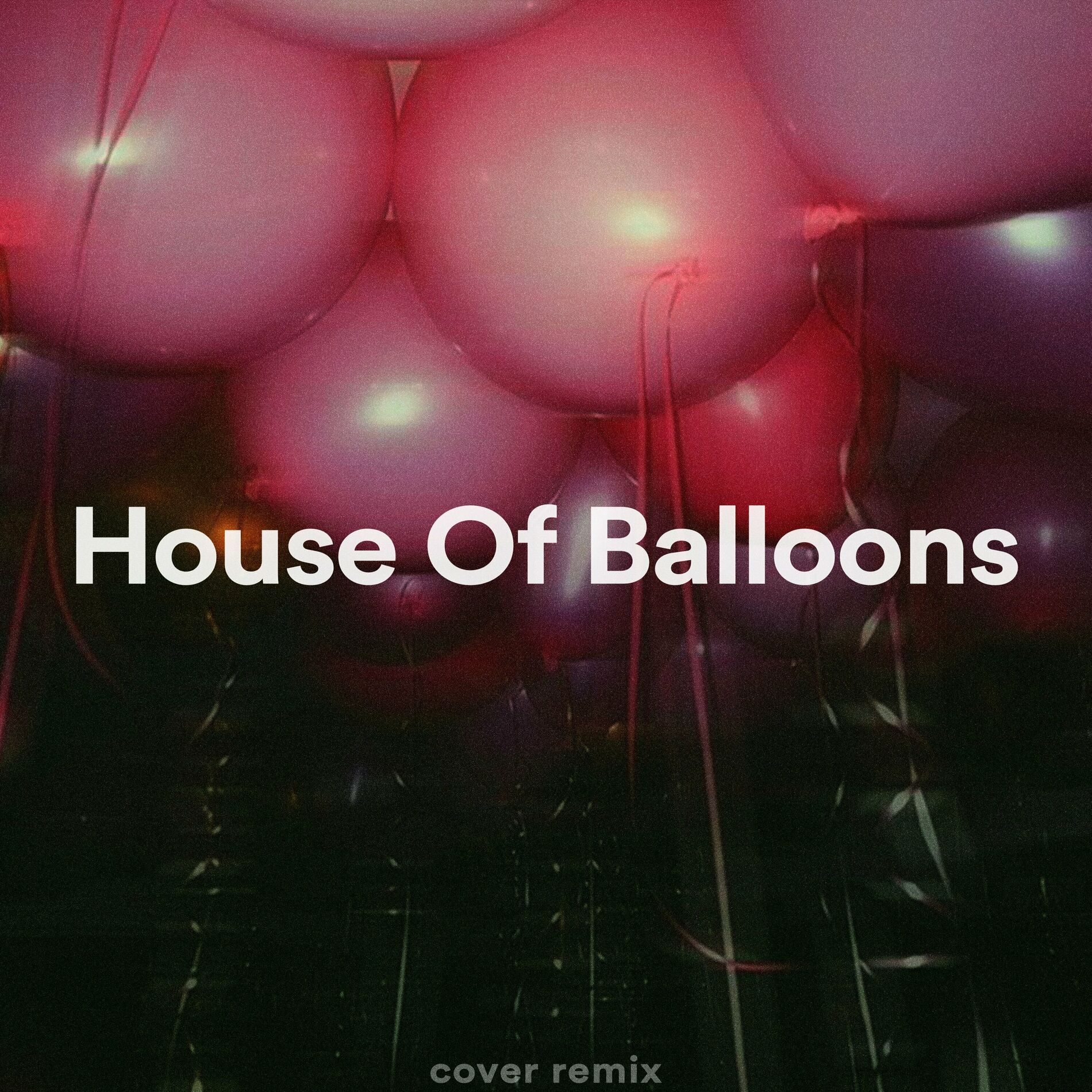 Album cover of House Of Balloons (Sped Up Remix)