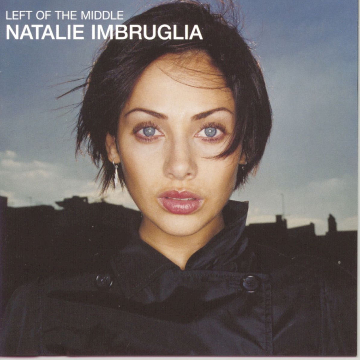 洋楽 Natalie Imbruglia Left of the Middle Natalie Imbruglia - Left Of The Middle | Deezer