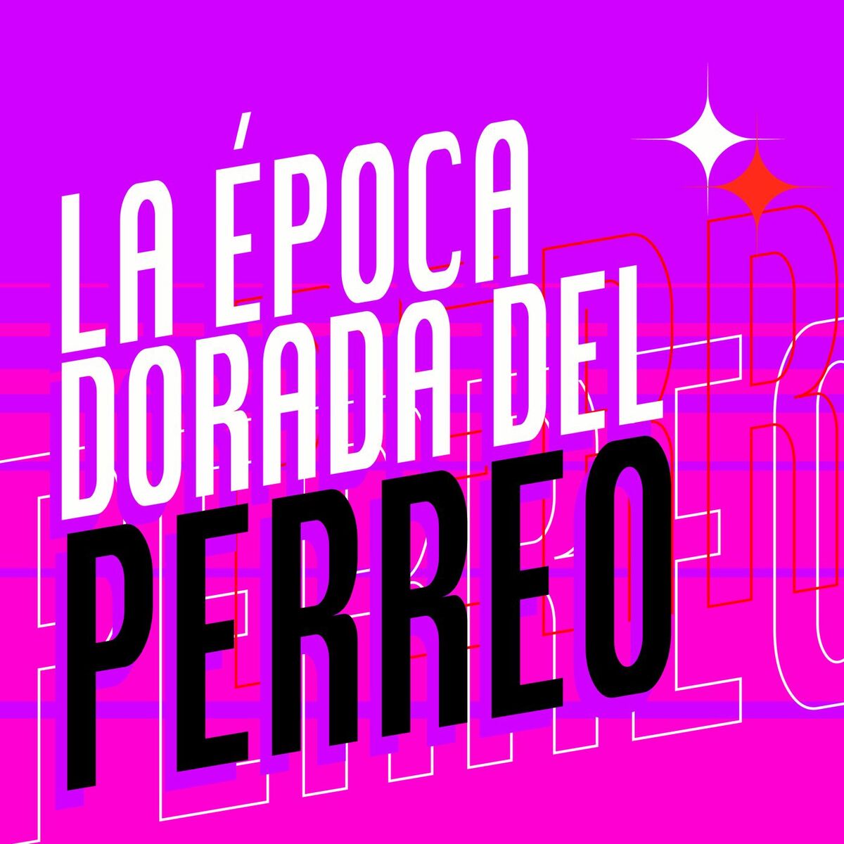 Album cover of La Época Dorada del Perreo