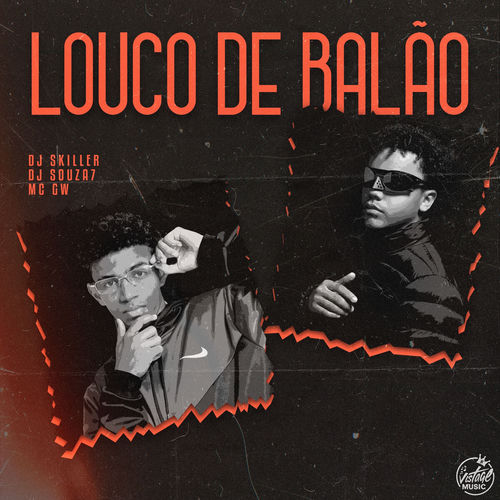 Louco de Balão