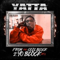 Cover of From the Cell Block 2 Yo Block, Pt. 2