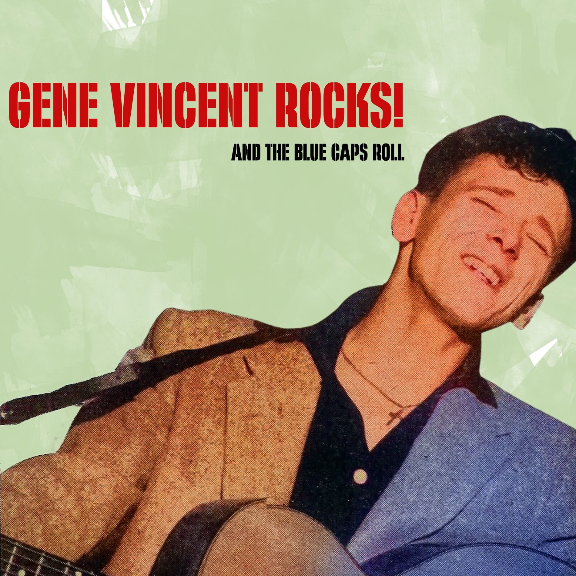 Album cover of Gene Vincent Rocks! And the Blue Caps Roll