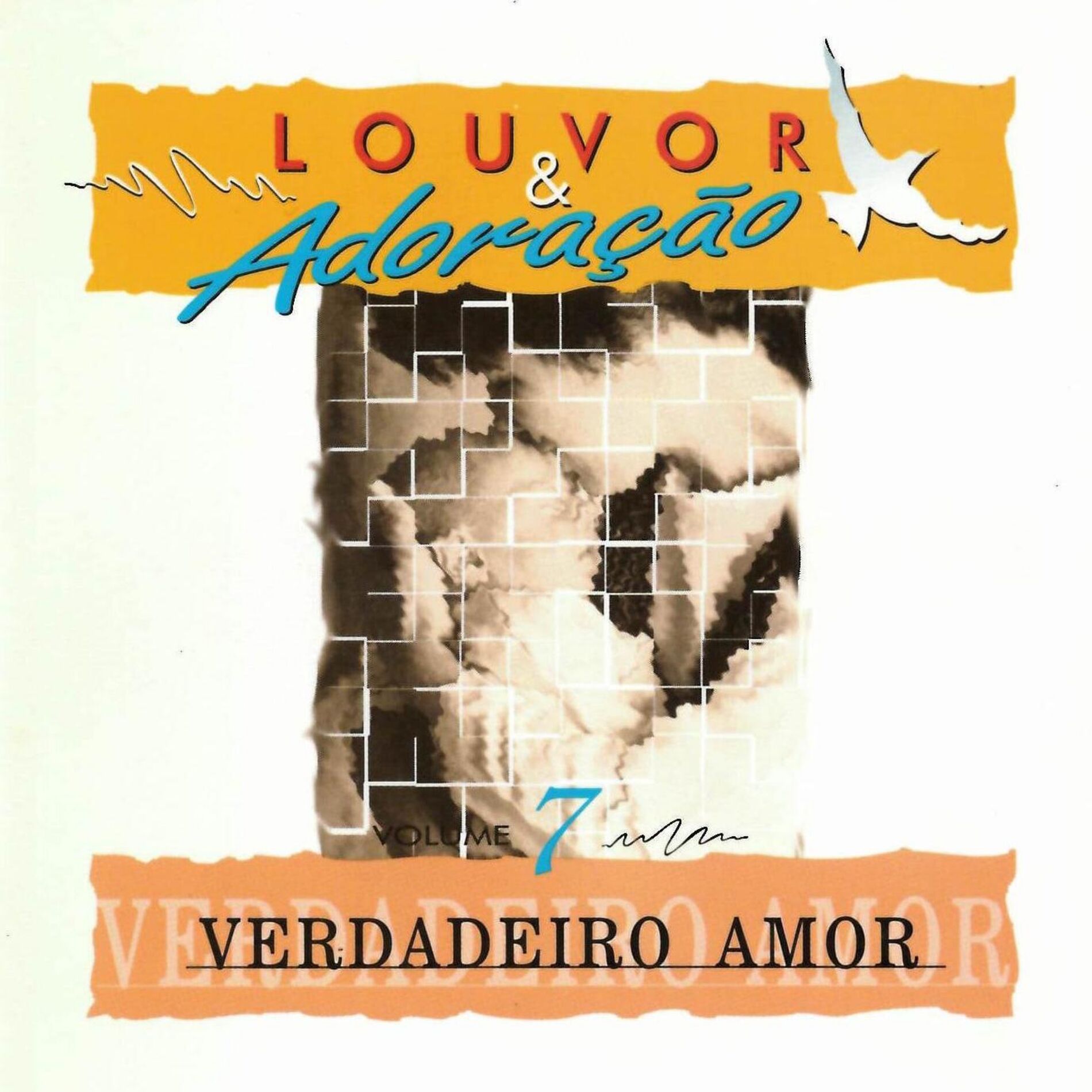Album cover of Louvor & Adoração, Vol. 7: Verdadeiro Amor