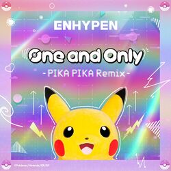 Cover of One and Only (PIKA PIKA Remix)