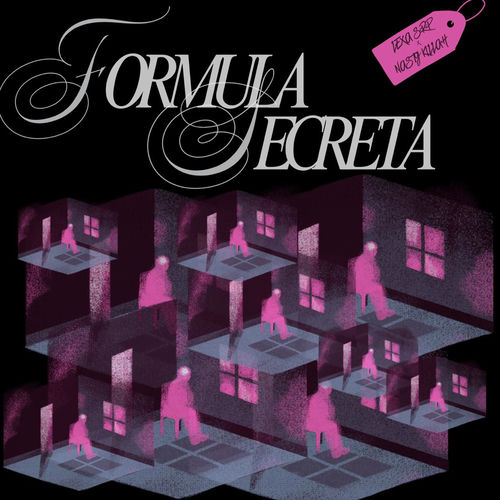 FORMULA SECRETA