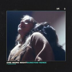 Cover of One More Night (SUNGYOO Remix)