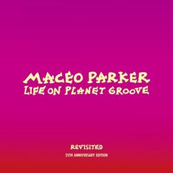 Cover of Life on Planet Groove Revisited