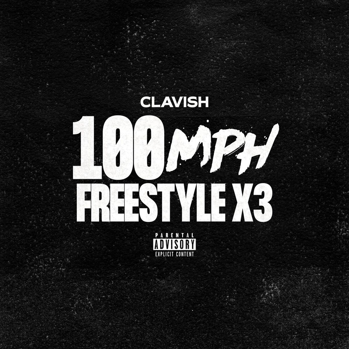 Album cover of 100mph Freestyle x3