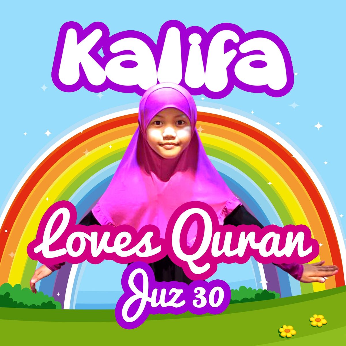 Album cover of Kalifa Loves Quran (Juz 30)