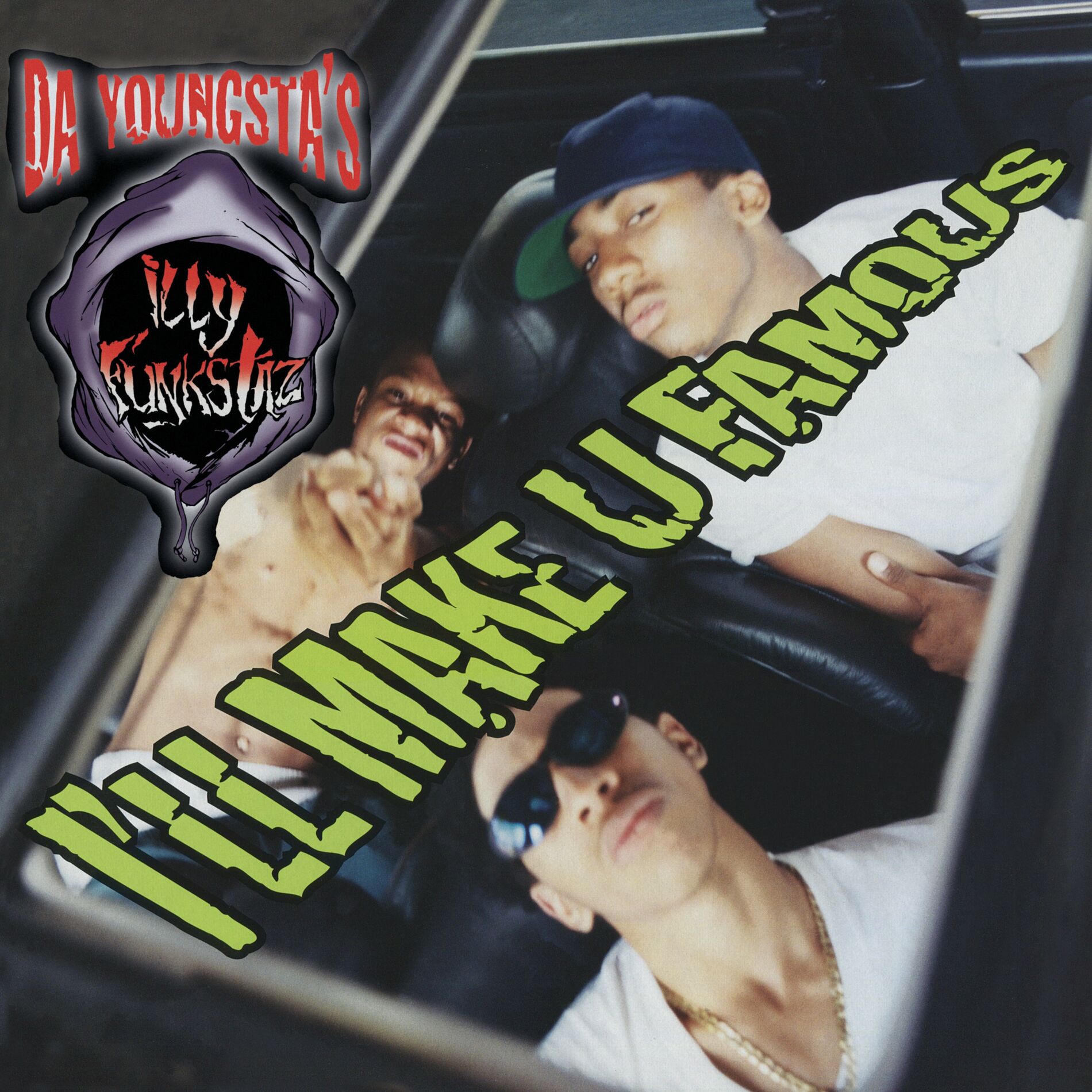 Album cover of I'll Make U Famous