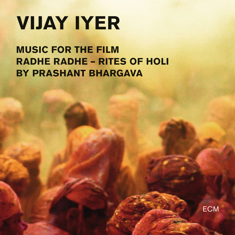 Picture of Radhe Radhe - Rites Of Holi (Music For The Film By Prashant Bhargava) (Live)
