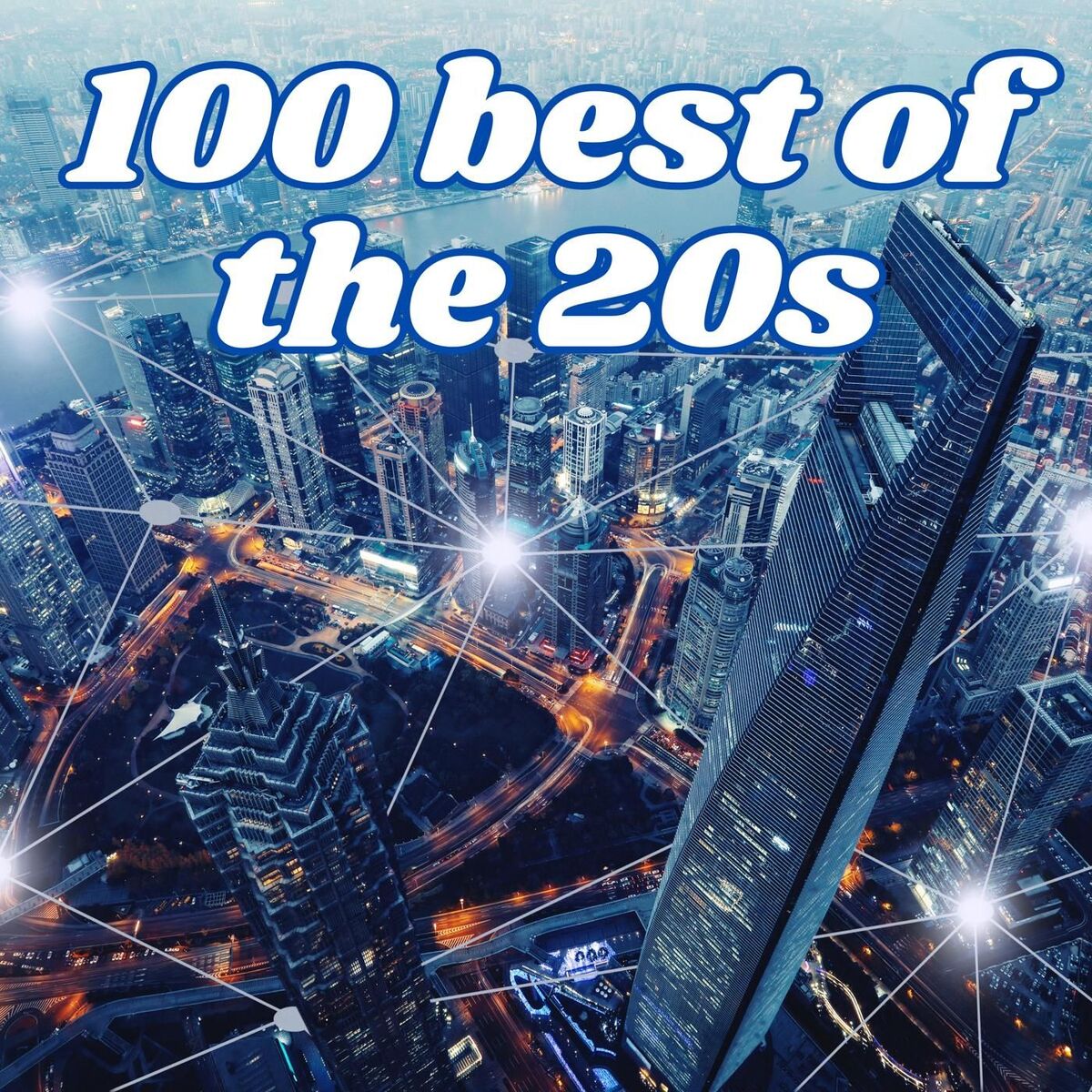 Album cover of 100 best of the 20s
