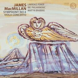 Cover of MacMillan: Symphony No. 4 & Viola Concerto