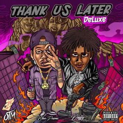 Cover of Thank Us Later (Deluxe)
