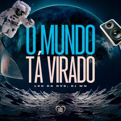 Cover of O Mundo Ta Virado
