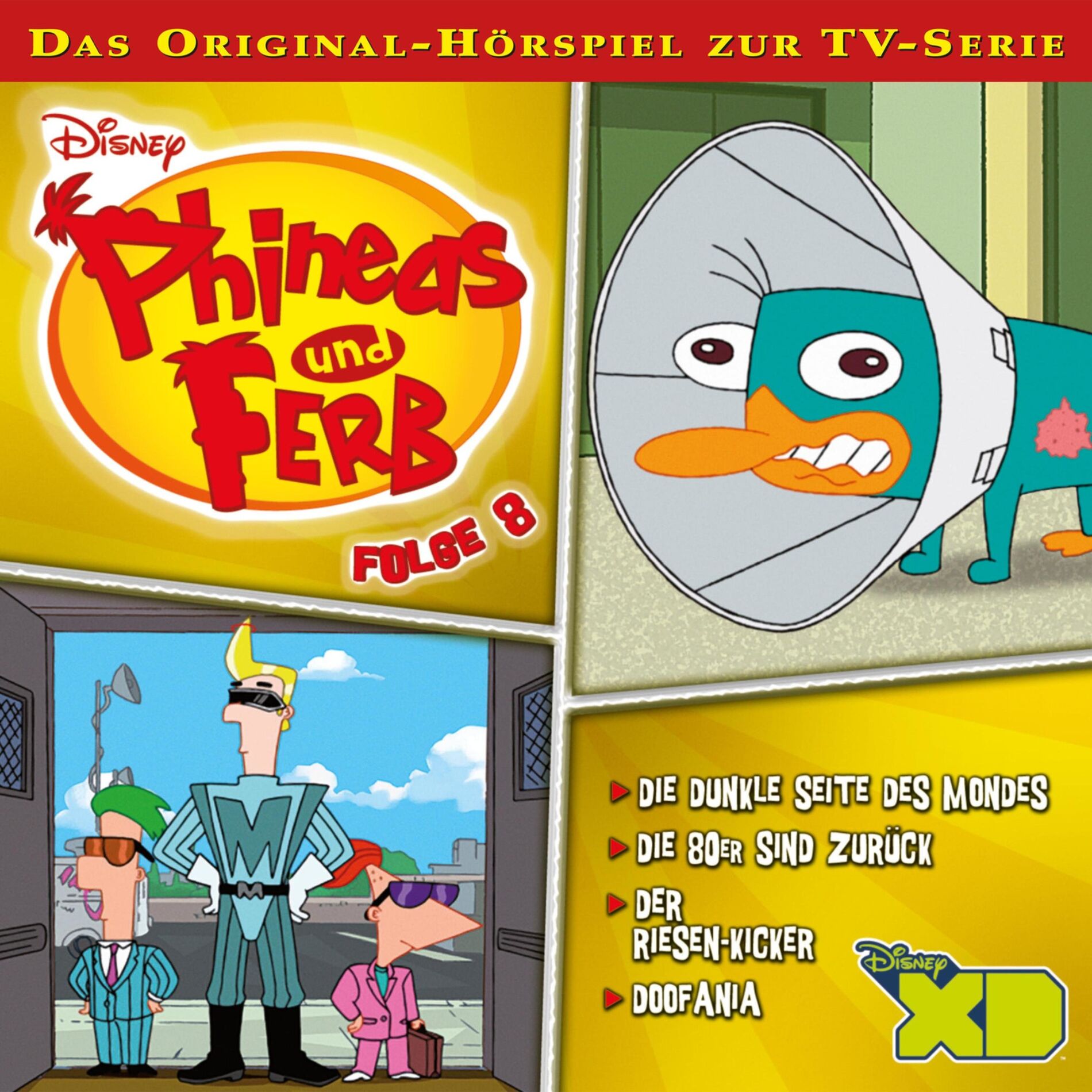 Album cover of 08: Die dunkle Seite des Mondes / Die 80er sind zurück / Der Riesen-Kicker / Doofania (Hörspiel zur Disney TV-Serie)