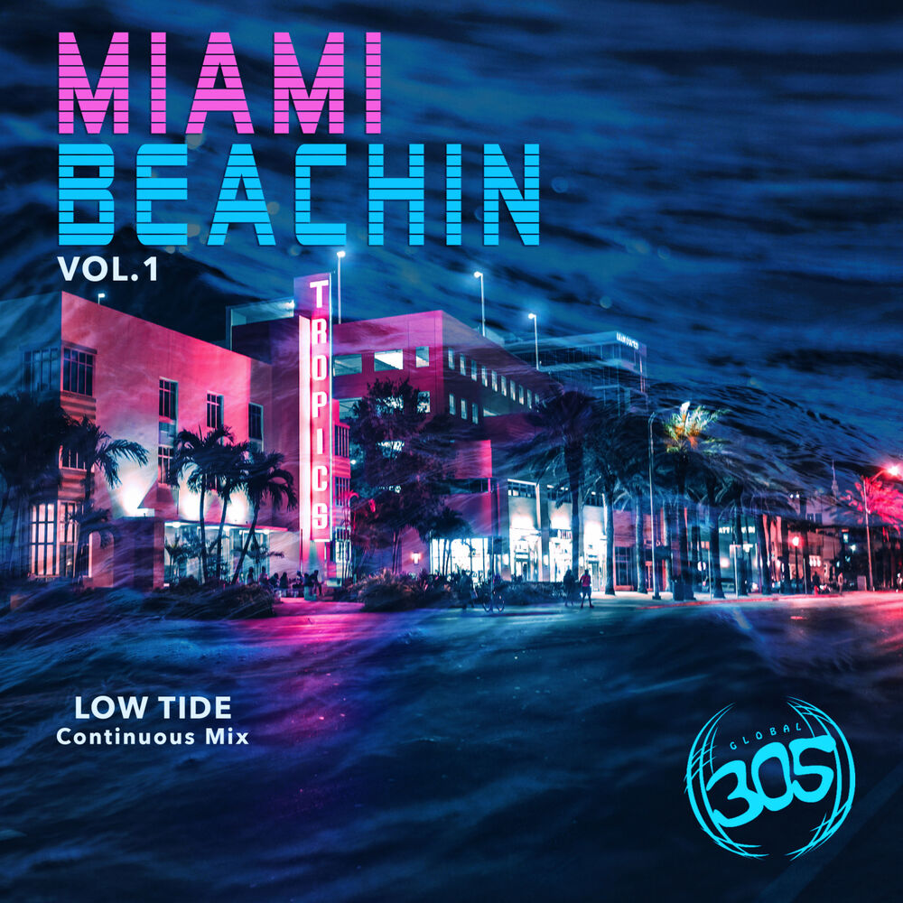 Picture of Miami Beachin Vol. 1 (Continuous Mix) Low Tide