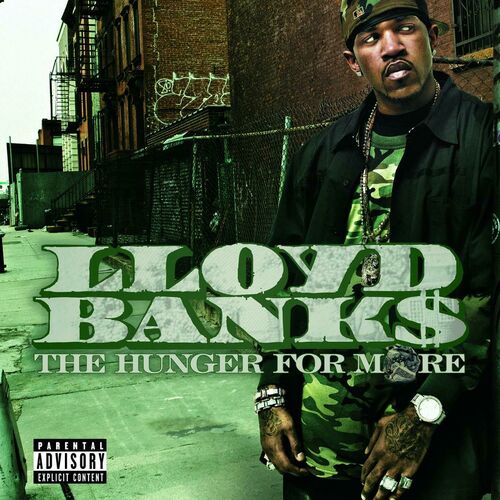 Lloyd Banks - The Hunger For More | Deezer