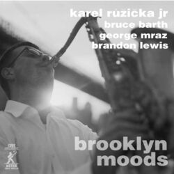 Cover of Brooklyn Moods (feat. Bruce Barth, George Mraz & Brandon Lewis)