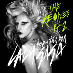 Cover of Born This Way (The Remixes Pt. 2)
