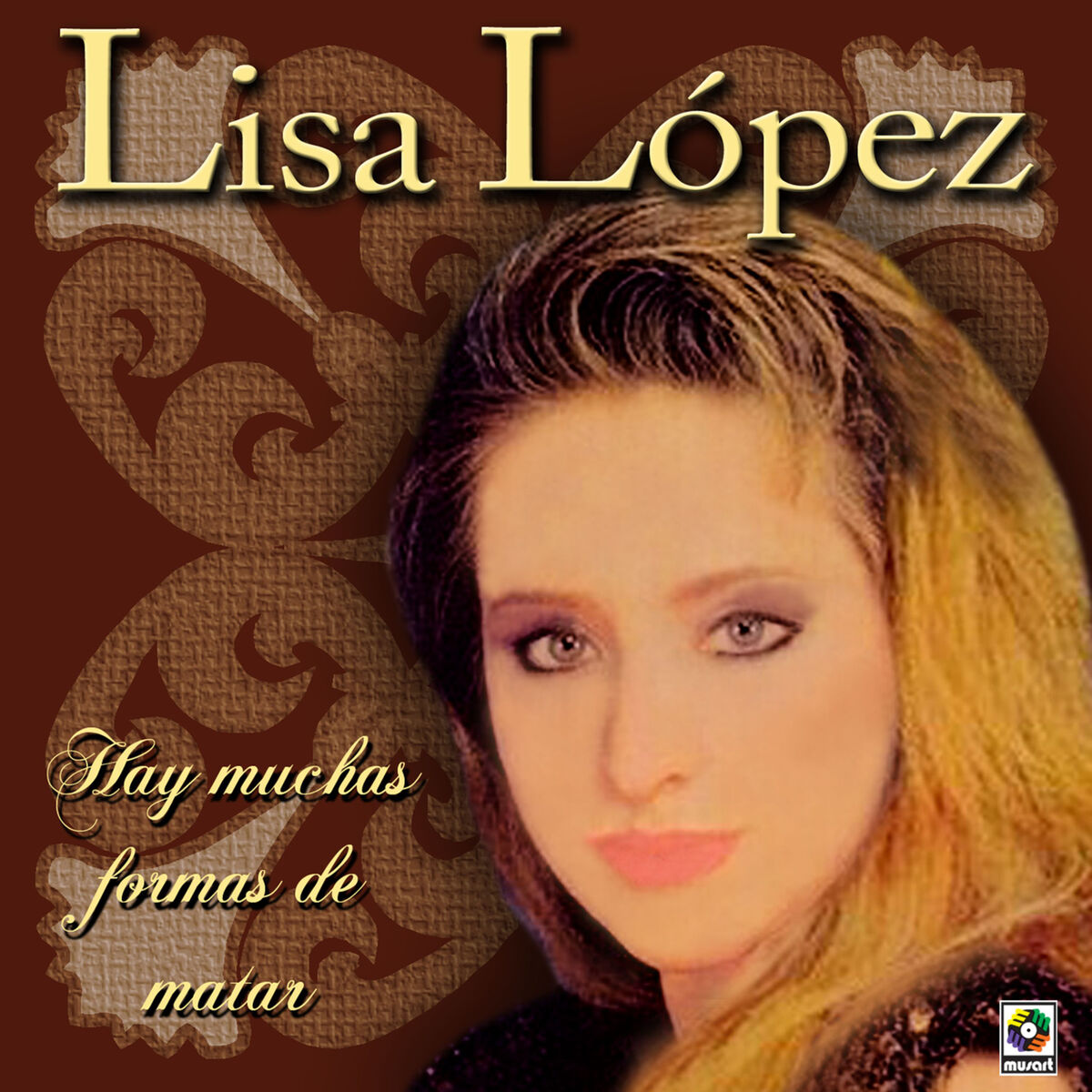 Album cover of Hay Muchas Formas De Matar